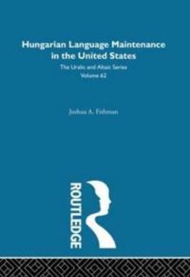 Hungarian Language Maintenance in the United States