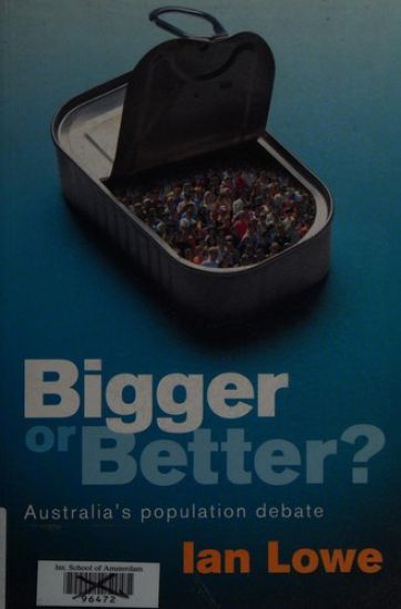 Bigger or Better?: Australia's Population Debate