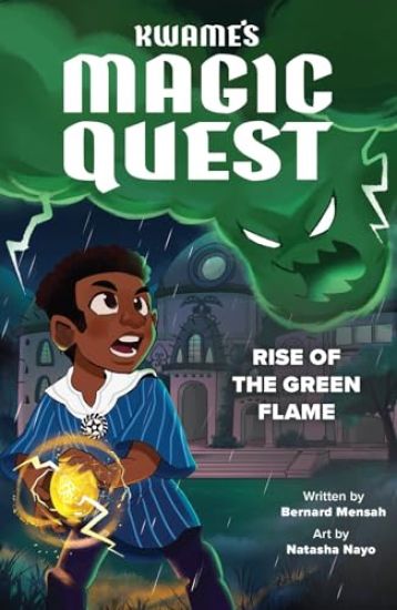 Kwame's Magic Quest: Rise of the Green Flame