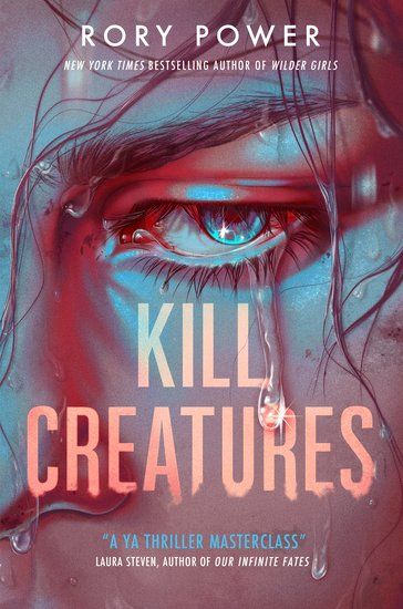 Kill Creatures – Rory Power, kirjan kansikuva