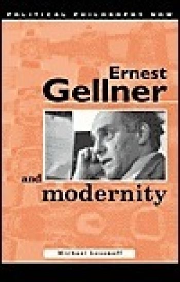 Ernest Gellner and Modernity
