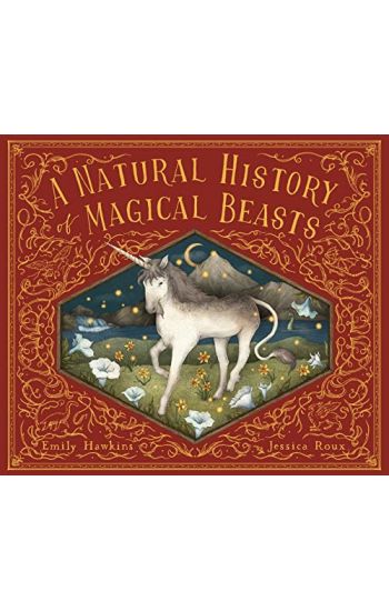 A Natural History of Magical Beasts