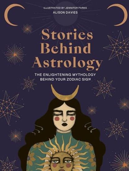 The Stories Behind Astrology
