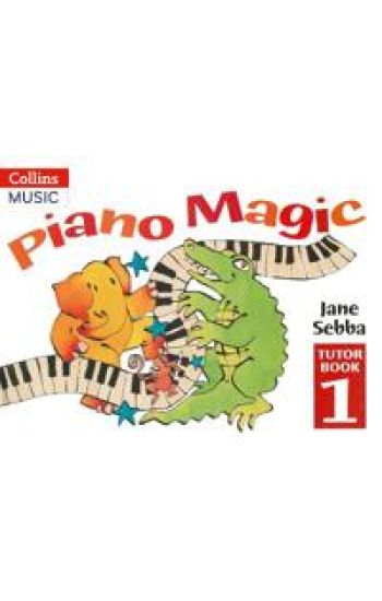 Piano Magic Tutor Book 1