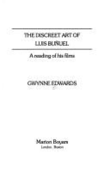 The Discreet Art of Luis Bunuel