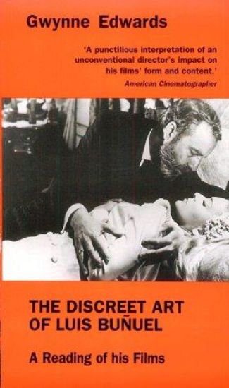 The Discreet Art of Luis Bunuel