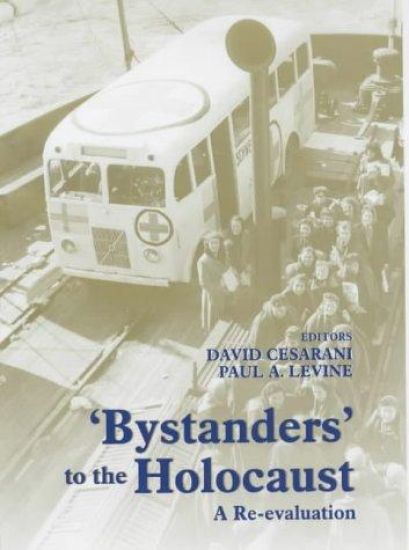 Bystanders to the Holocaust
