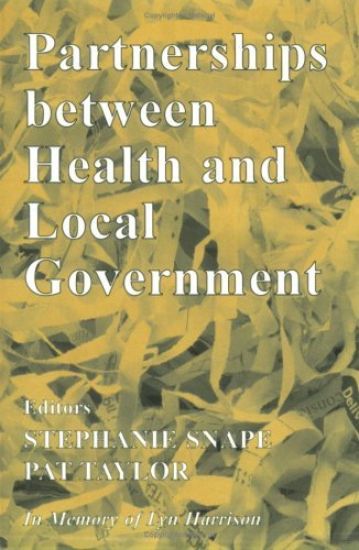 Partnerships Between Health and Local Government