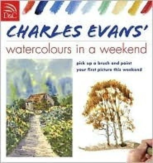 Charles Evans' Watercolours in a Weekend