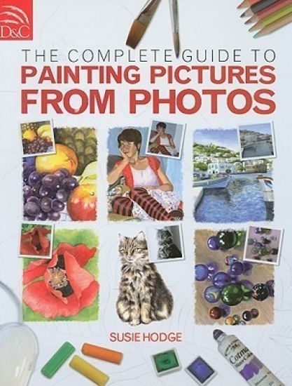 The Complete Guide to Painting Pictures from Photos