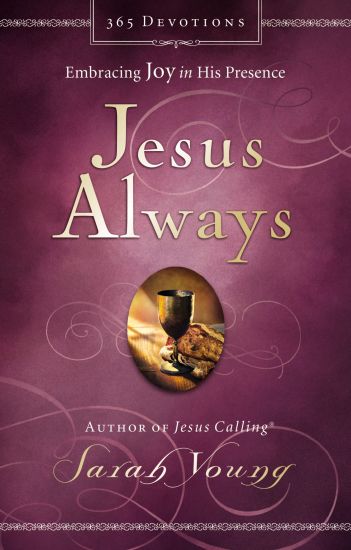 Jesus Always, Padded Hardcover, with Scripture References