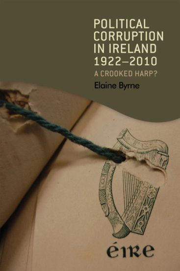 Political Corruption in Ireland 1922–2010