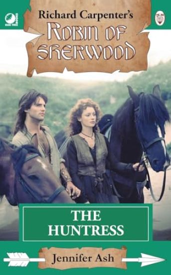 The Huntress: from Richard Carpenter's Robin of Sherwood