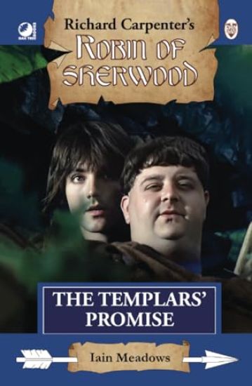 Robin of Sherwood - The Templars' Promise