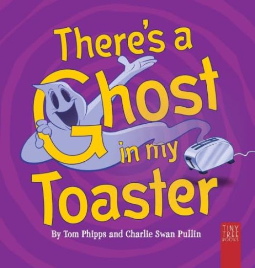 There's a Ghost in My Toaster