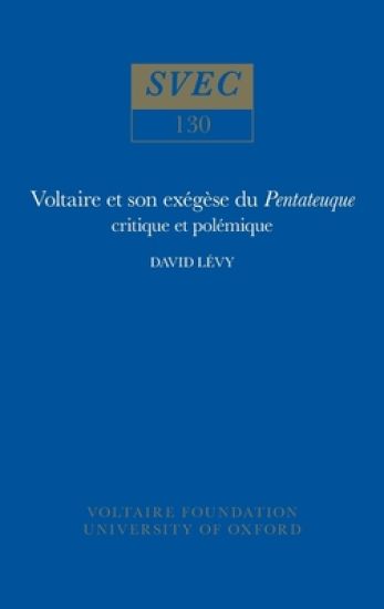 Voltaire et son exégèse du Pentateuque