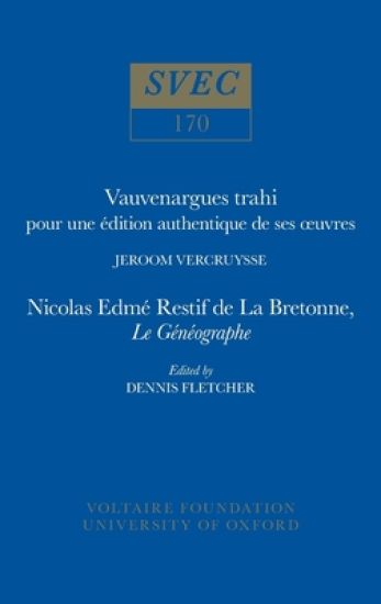 Vauvenargues trahi: pour une édition authentique de ses œuvres | Nicolas Edme Restif de La Bretonne, Le Généographe