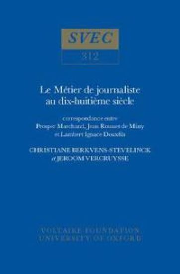 Le Métier de Journaliste au XVIIIe Siècle