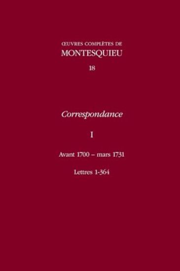 Correspondance: Avant 1700-Mars, Lettres 1-364 v. 1