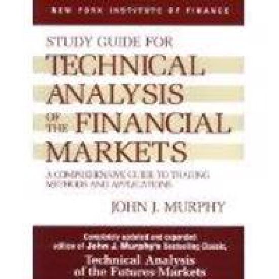 Study Guide to Technical Analysis of the Financial Markets