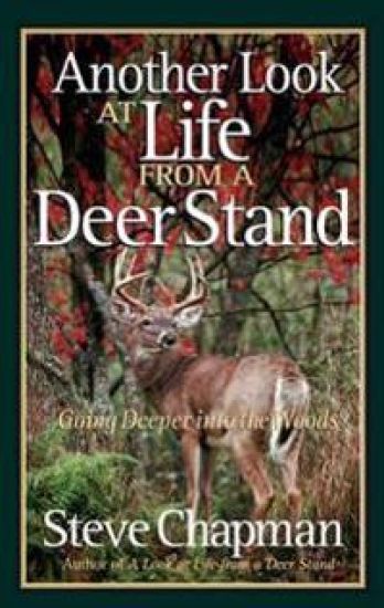 Another Look at Life from a Deer Stand – Steve Chapman, kirjan kansikuva