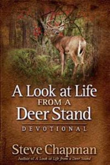 A Look at Life from a Deer Stand Devotional – Steve Chapman, kirjan kansikuva