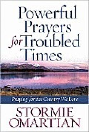 Powerful Prayers for Troubled Times