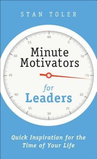 Minute Motivators for Leaders