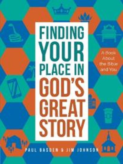 Finding Your Place in God's Great Story