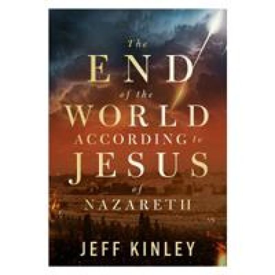 The End of the World According to Jesus of Nazareth