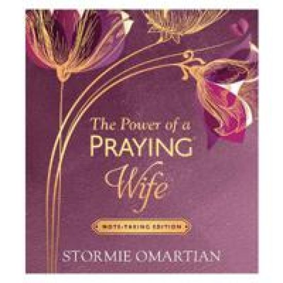 The Power of a Praying Wife Note-Taking Edition