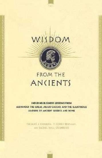 Wisdom From The Ancients