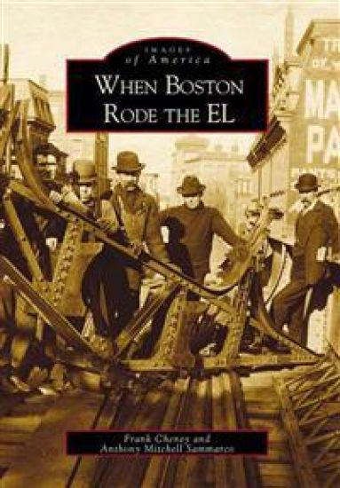 When Boston Rode the El