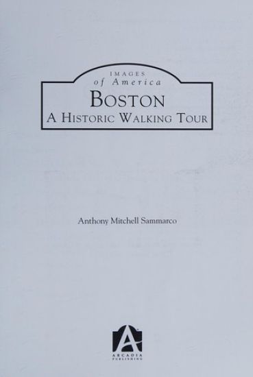 Boston: A Historic Walking Tour