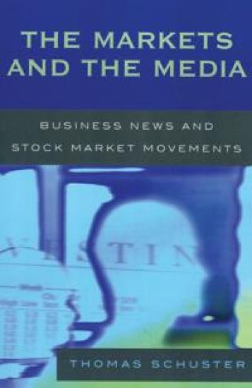 The Markets and the Media