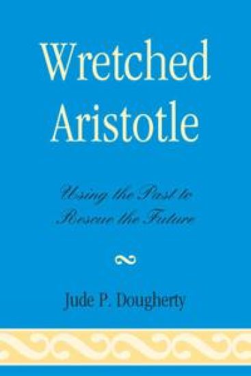 Wretched Aristotle