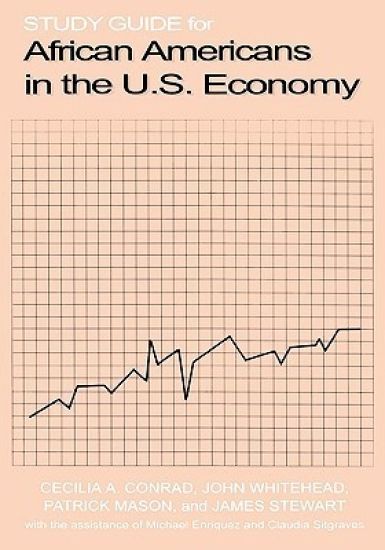 Study Guide for African Americans in the U.S. Economy
