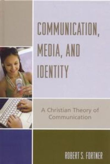 Communication, Media, and Identity