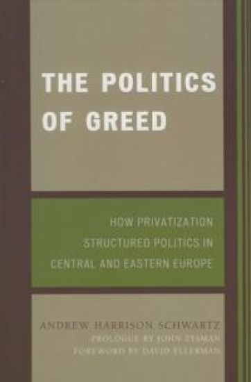 The Politics of Greed