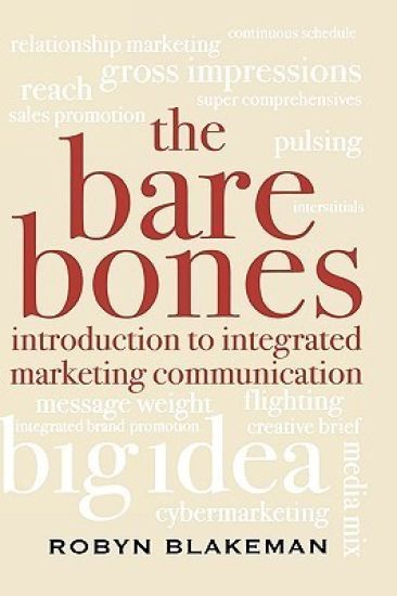 The Bare Bones Introduction to Integrated Marketing Communication