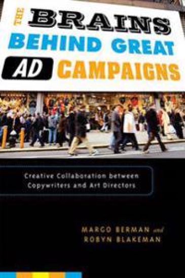 The Brains Behind Great Ad Campaigns