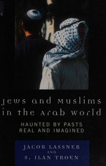 Jews and Muslims in the Arab World