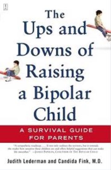 The Ups and Downs of Raising a Bipolar Child
