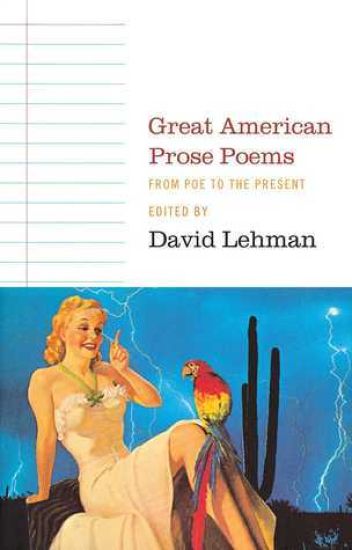 Great American Prose Poems: From Poe to the President