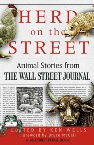 Herd on the Street: Animal Stroies from the Wall Street Journal