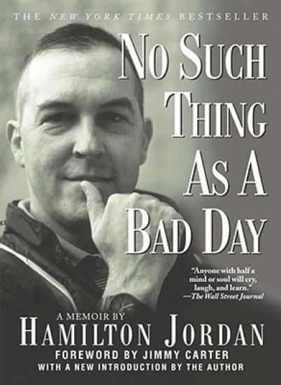 No Such Thing as a Bad Day
