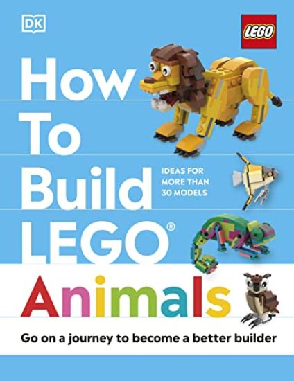 How to Build Lego Animals: Go on a Journey to Become a Better Builder