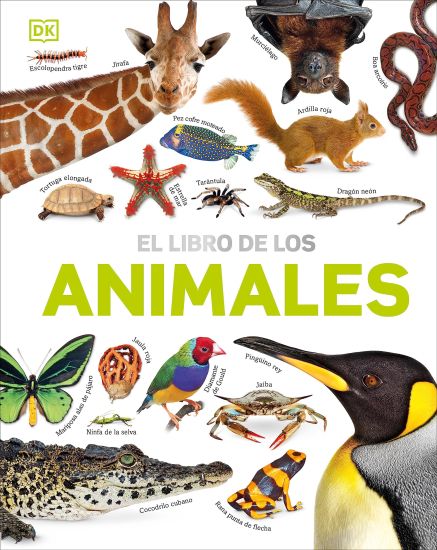 El Libro de Los Animales (Our World in Pictures: The Animal Book)