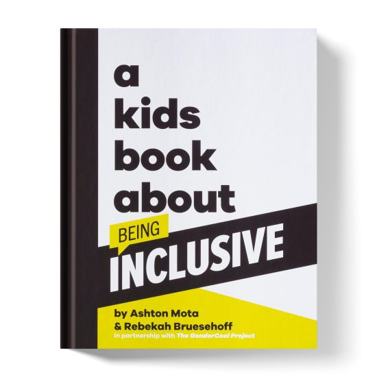 A Kids Book about Being Inclusive