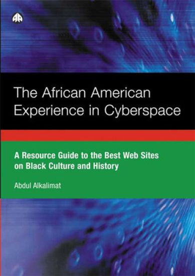 The African American Experience in Cyberspace